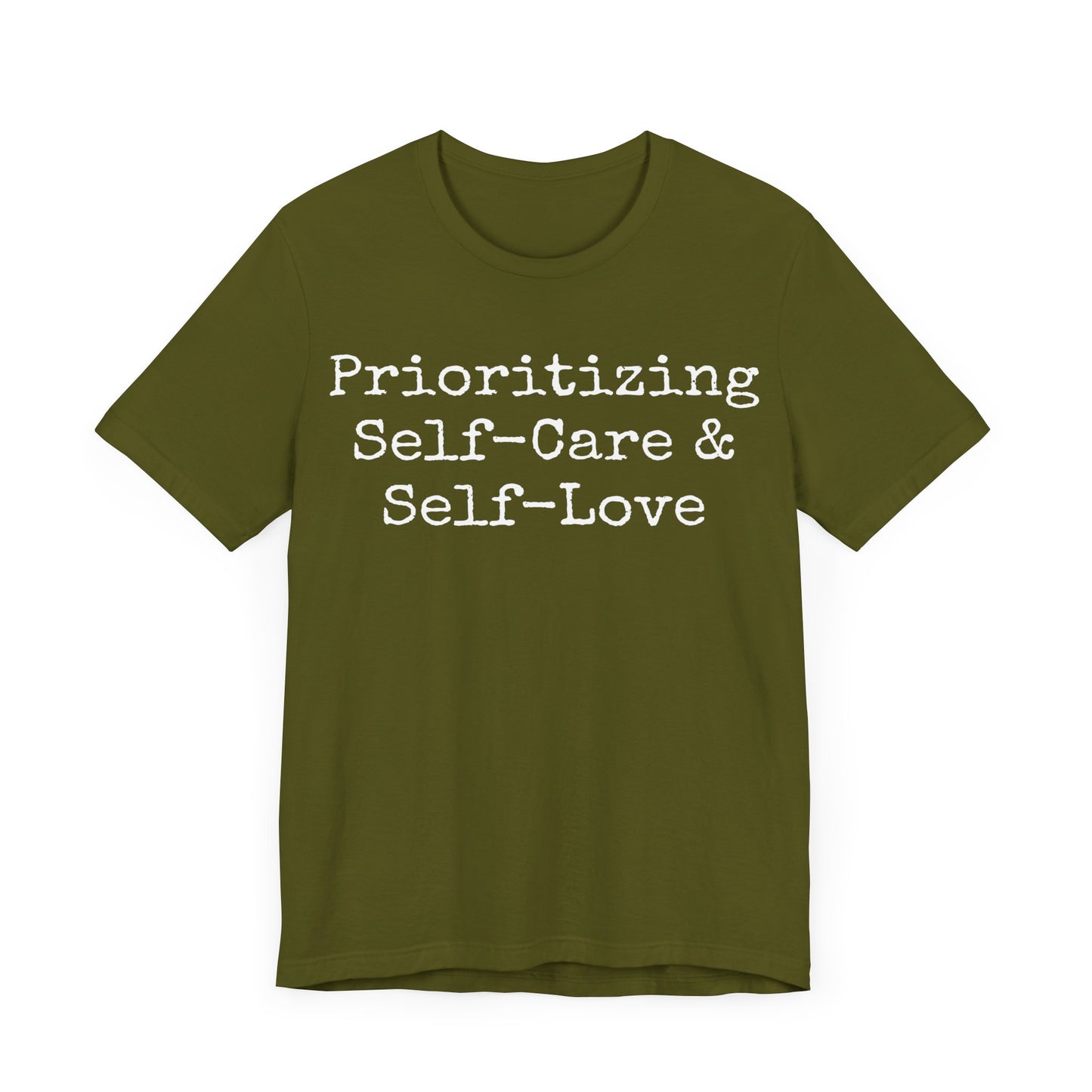 Prioritizing Self-Care & Self-Love T-Shirt